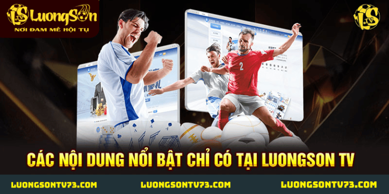 Trang chủ 2 Luong son tv - trực tiếp bóng đá chất lượng cao hàng đầu Việt Nam